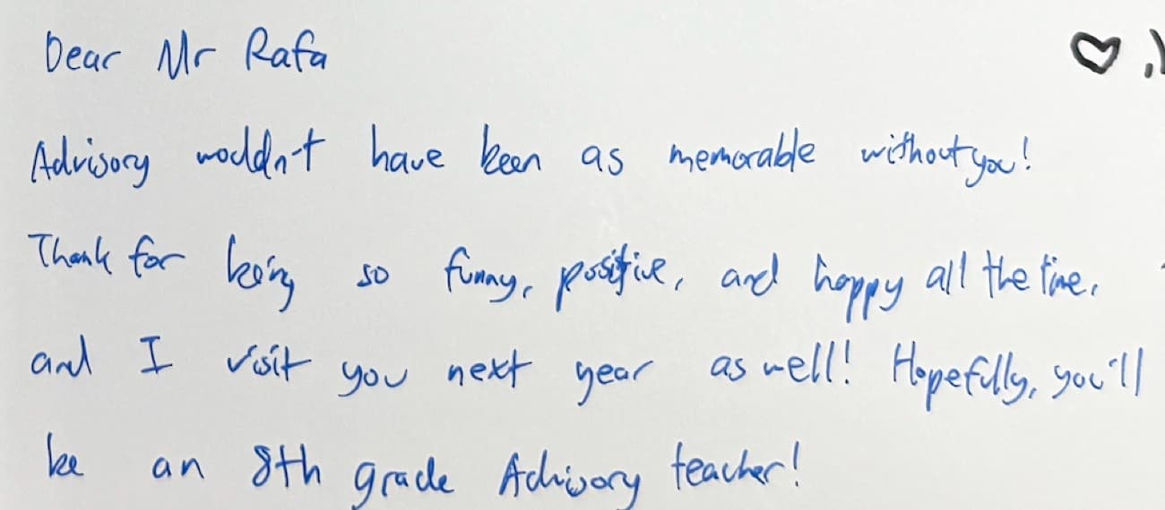 Handwritten note: Advisory wouldn't have been as memorable without you! Thank you for being so funny, positive, and happy all the time, and I will visit you next year as well!