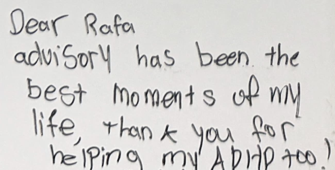 Handwritten note: Advisory has been the best moments of my life, thank you for helping my ADHD too!